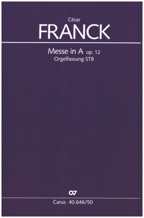 Messe A-Dur op.12 (Orgelfassung) fr Soli, Chor, Orgel, Cello, Ba und Harfe Partitur