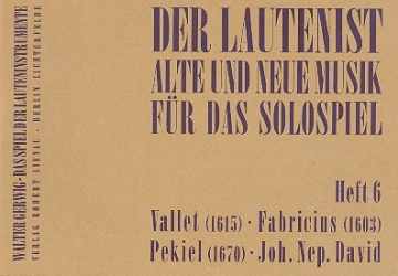 Kleine Stcke von Vallet, Fabricius, Pekiel, David fr Laute