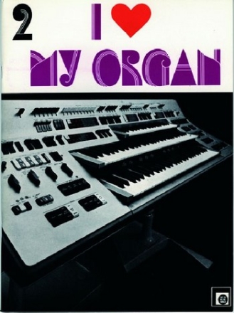 I love my Organ Band 2: World Melodies for everybody
