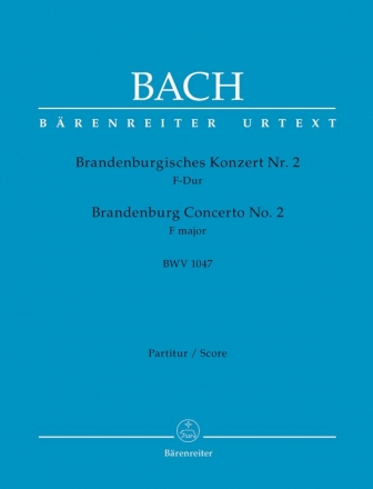 Brandenburgisches Konzert D-Dur Nr.2 BWV1047 fr Orchester Partitur