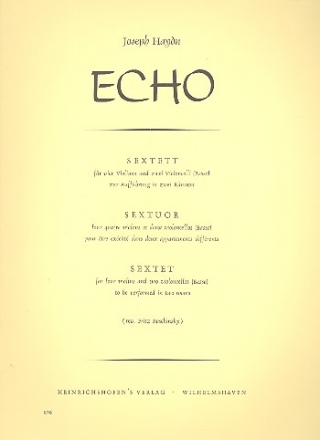 Das Echo Sextett fr 4 Violinen und 2 Violoncelli Stimmen