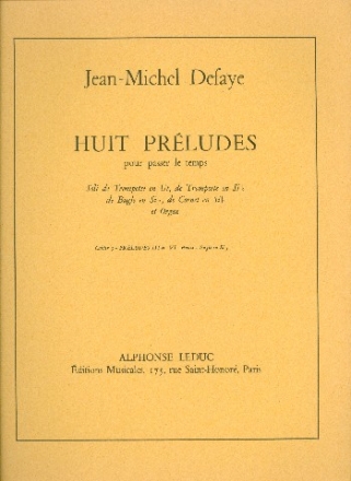 8 preludes pour passer le temps vol.c (nos.3 et 6) pour trompette et orgue                         bc