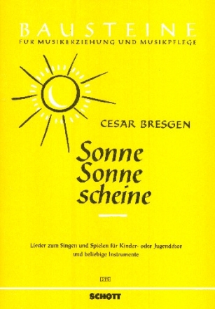 Sonne Sonne scheine fr Kinderchor und Instrumente Partitur