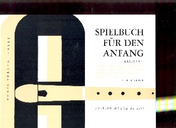 Spielbuch fr den Anfang Band 1 Lieder und Spielstcke fr 2 Sopranblockflten,    Partitur