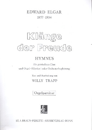 Klnge der Freude  fr gem Chor und Klavier (Orgel) oder Orchester Orgelpartitur