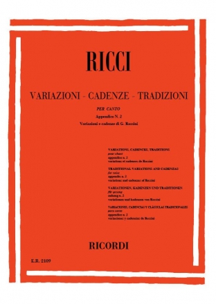 Variazioni, cadenze, tradizioni appendice vol.2 Variazioni e cadenze di Gioacchino Rossini per canto senza accompagnamento