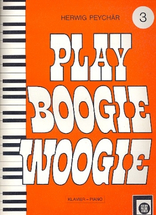 Play Boogie Woogie Band 3: fr Klavier