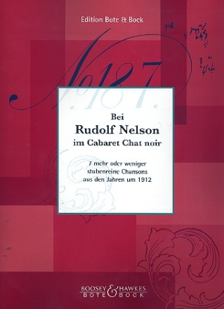 Bei Rudolph Nelson - im Cabaret Chat noir fr Gesang und Klavier