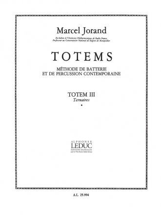 TOTEMS METHODE DE BATTERIE ET DE PERCUSSION CONTEMPORAINE TOTEM III, TERNAIRES             XV