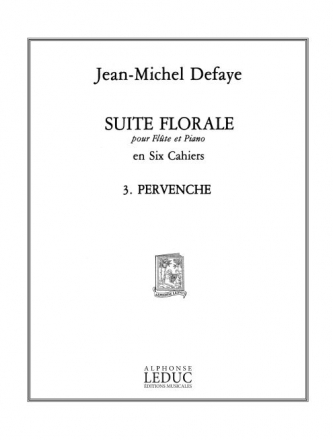 PERVENCHE POUR FLUTE ET PIANO SUITE FLORALE NO.3               R