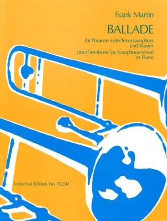 BALLADE FUER POSAUNE (TENORSAXO- PHON) UND KLAVIER