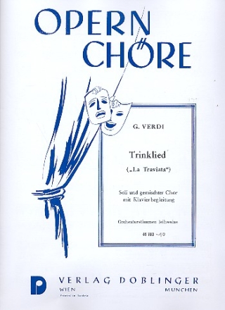 Trinklied  aus  La Traviata fr Soli, gem Chor und Klavier Klavierauszug