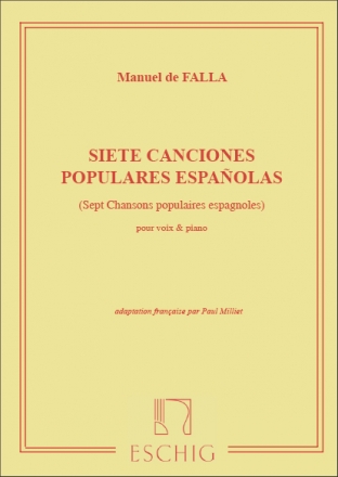 7 chansons populares Espagnolas pour voix moyenne et piano (sp/fr)