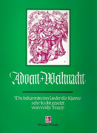 Advent und Weihnacht Die bekanntesten Lieder fr Klavier