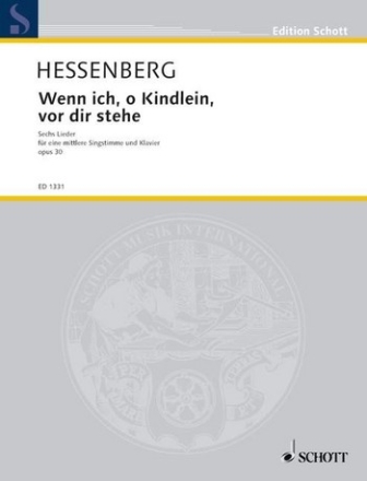 Wenn ich, o Kindlein, vor dir stehe op. 30 fr mittlere Singstimme und Klavier