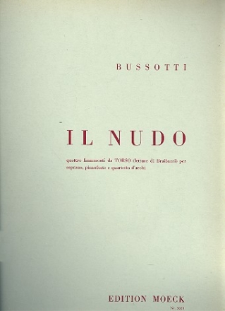 Il nudo fr Sopran, Klavier und streichquartett Partitur