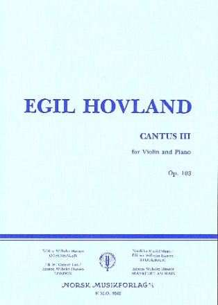 Cantus 3 op.103 for violin and piano