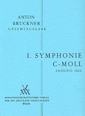 Sinfonie c-Moll Nr.1 in der Linzer Fassung von 1866 fr Orchester Studienpartitur