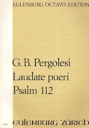 Laudate pueri - Psalm 112 fr Sopran, gem Chor und Orchester Partitur