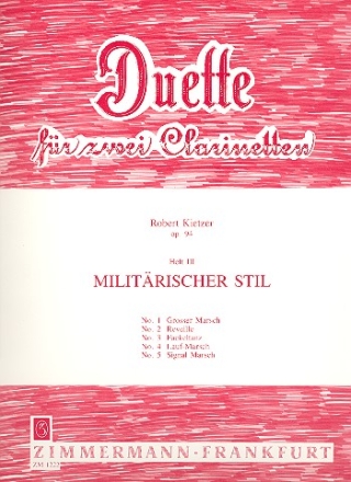 Duette op.94 Band 3 Militrischer Stil fr 2 Klarinetten Spielpartitur
