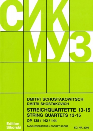 Streichquartette Nr.13-15  Studienpartitur