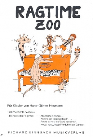 Ragtime Zoo: 10 kinderleichte Ragtimes, 4 Kinderlieder-Ragtimes fr Klavier