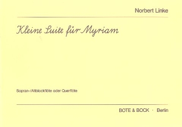 Kleine Suite fr Myriam fr Sopranblockflte (Altblockflte/Flte)