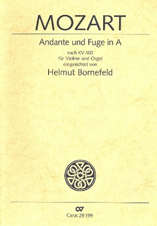 Andante und Fuge A-Dur nach KV402 fr Violine und Orgel