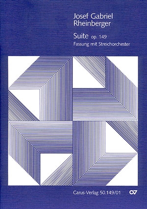 Suite c-Moll op.149 in der Orchesterfassung fr Violine, Violoncello, Orgel und Streicher,  Partitur