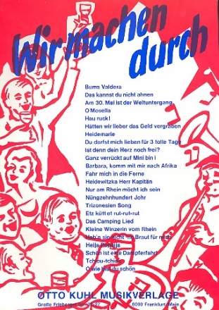 Wir machen durch: Album mit 24 Karnevalsschlagern fr Klavier, Gesang und Gitarre
