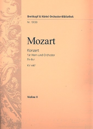 Konzert Es-Dur Nr.3 KV447 fr Horn und Orchester Violine 2
