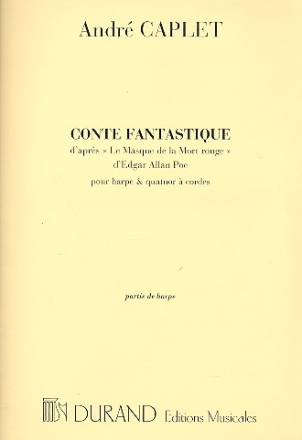 Conte fantastique pour harpe et quatuor  cordes, partie de harpe