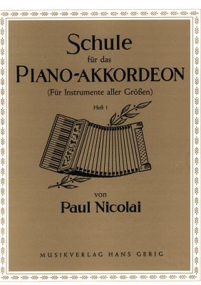 Schule fr das Piano-Akkordeon Band 1 fr Instrumente aller Gren