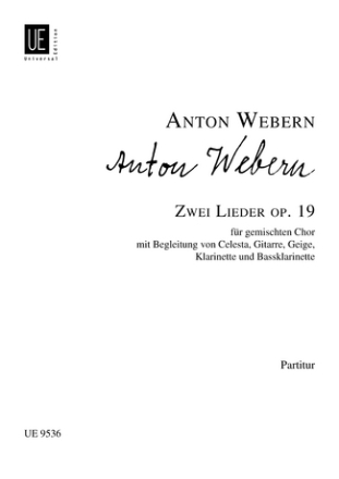 2 Lieder op.19 fr gem Chor, Celesta, Gitarre und 2 Klarinetten Partitur (dt)