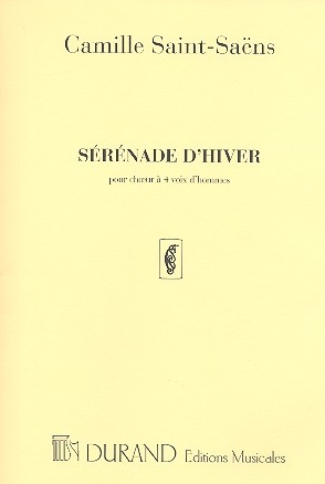 Serenade d'hiver pour choeur a 4 voix d'hommes a cappella partition (fr)