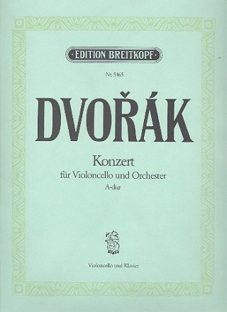 Konzert A-Dur fr Violoncello und Orchester fr Violoncello und Klavier