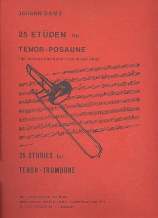 25 Etden fr Technik und Kondition in der Hhe fr Tenorposaune