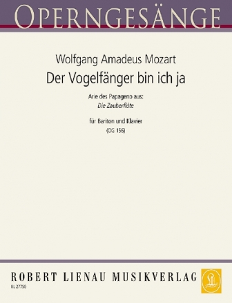 Der Vogelfnger bin ich ja aus Die Zauberflte fr Bariton und Klavier