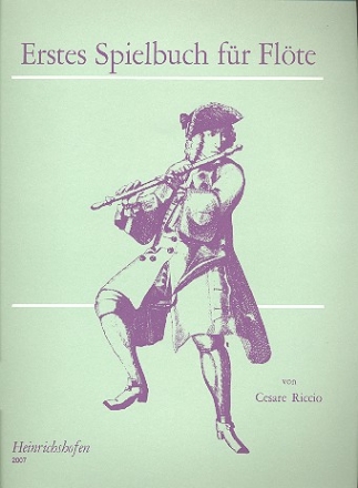 Erstes Spielbuch fr Flte Leichte Stcke alter Meister Volkslieder und Tnze aus verschiedenen Lndern
