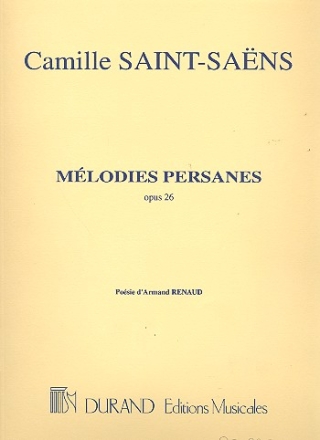 Mlodies persanes op.26 pour voix et piano