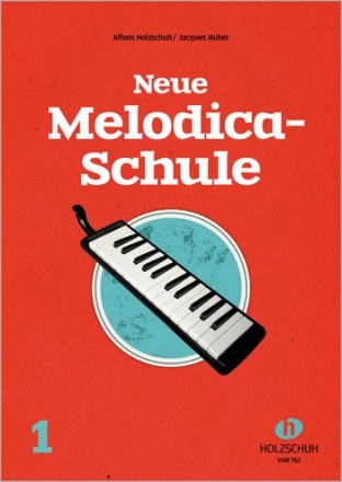 Neue Melodica-Schule Band 1  