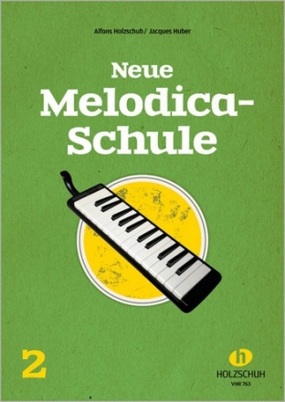 Neue Melodica-Schule Band 2  