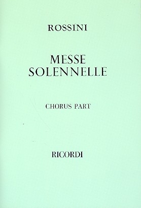 Petite messe solennelle fr Soli, Chor und Orchester Chorpartitur (la)