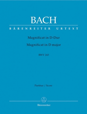 Magnificat D-Dur BWV243 fr Soli (SSATB), Chor (SSATB) und Orchester Partitur