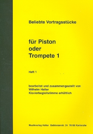 Beliebte Vortragsstcke Band 1 fr Trompete (und Klavier) oder Piston