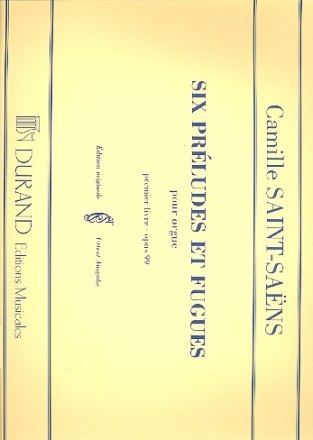 6 preludes et fugues op.99 vol.1 pour orgue
