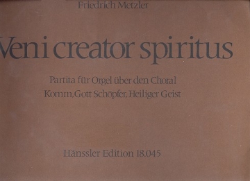 Veni creator spiritus partita ueber den choral Komm, Gott, Schpfer, Heiliger