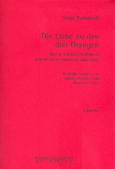 Die Liebe zu den drei Orangen Libretto (dt)