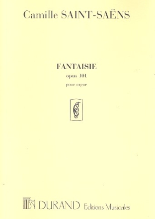 Fantaisie op.101 pour orgue