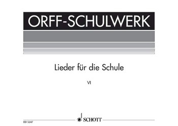 Lieder fr die Schule Band 6 fr Orff-Instrumente